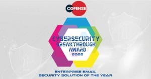 LinkedIn_Email Security-Breakthrough-2022-Cofense.jpg: Image announcing Cofense's award from Email Security Breakthrough 2022 on LinkedIn.